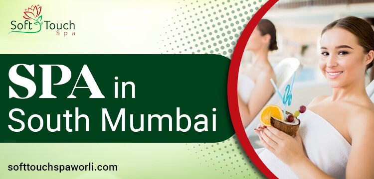 spa massage in south Mumbai